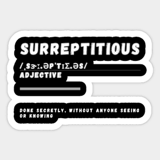 Word Surreptitious Sticker